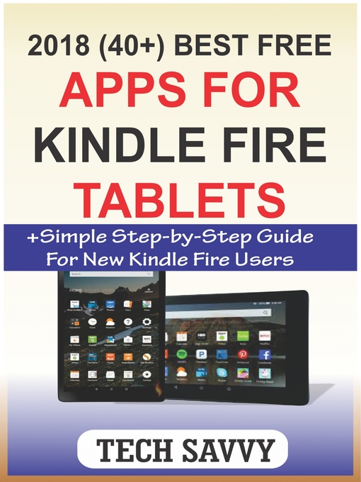 Cover image for 2018 (40+) Best Free Apps for  Kindle Fire  Tablets